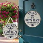 “This Is My Happy Place” Door Sign